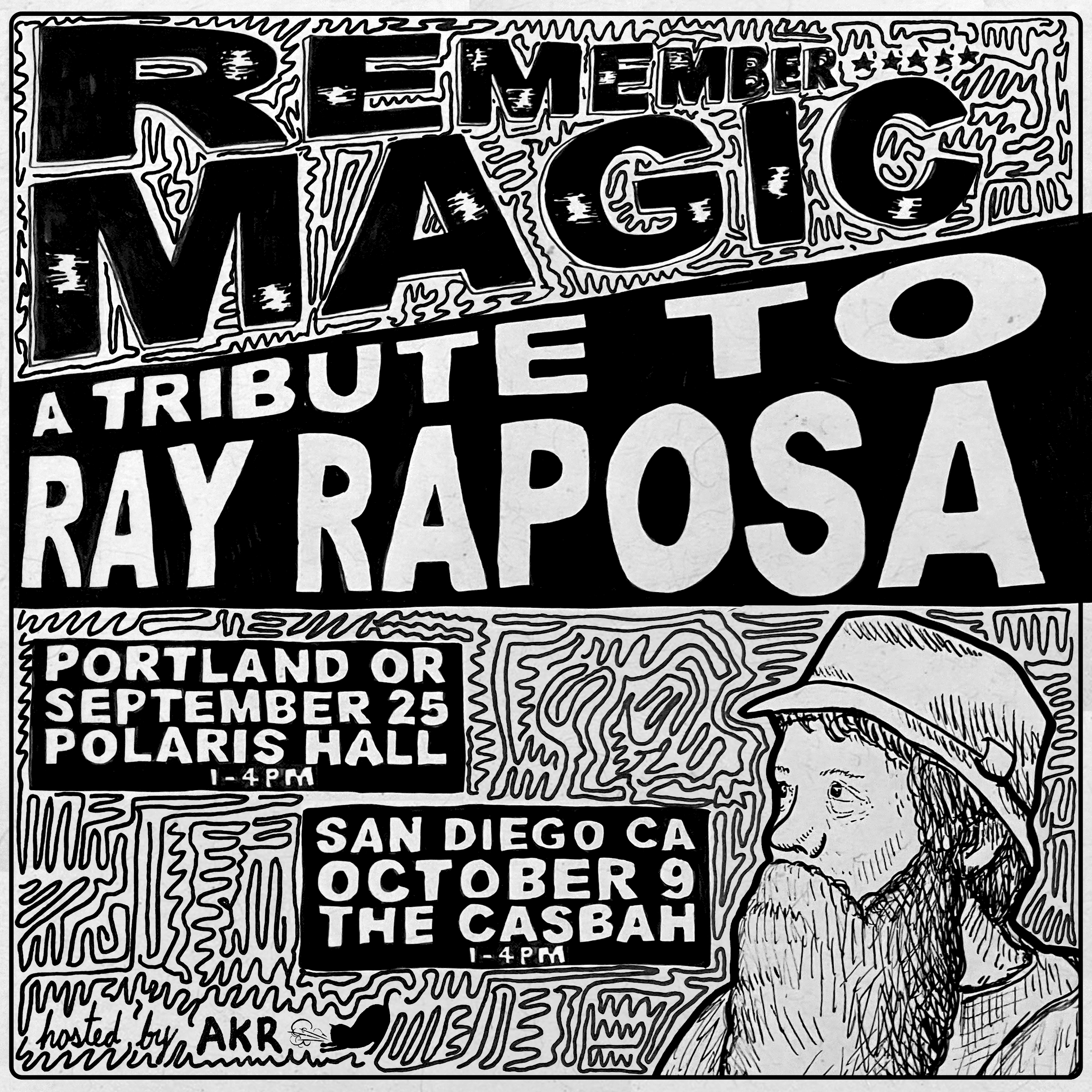 Remember Magic: A Tribute to Ray Raposa” in Portland, Oregon & San